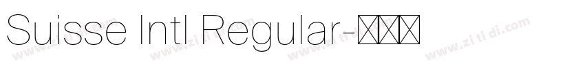 Suisse Intl Regular字体转换